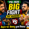 PSL 2026 Fight